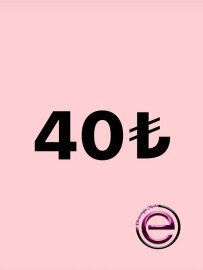 40 tl FİYAT varyant farkı k32